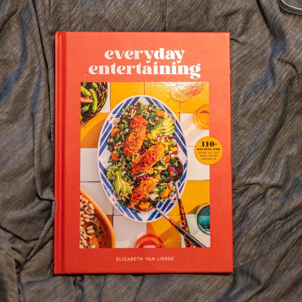 Everyday Entertaining Cookbook – Elizabeth Van Lierde (Hardcover)